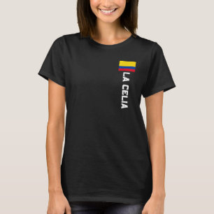 La Celia Colombia For Colombian Men Women Kids T-Shirt