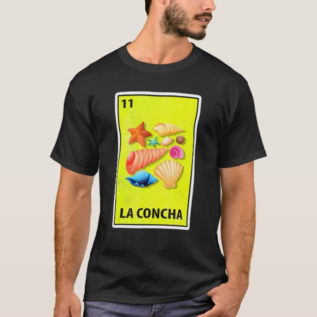 La Concha Mexican Parody Lottery T-Shirt (Front)