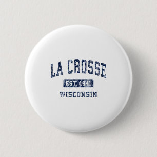 La Crosse Wisconsin Wi Vintage Established Sports  6 Cm Round Badge