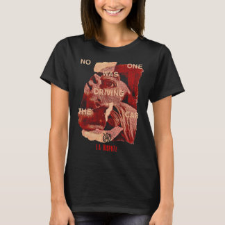 La Dispute No One Was Driving The Car T-Shirt