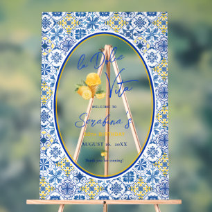 La Dolce Vita Italian Birthday Party Welcome  Acrylic Sign