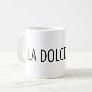 La dolce vita italian lettering coffee mug