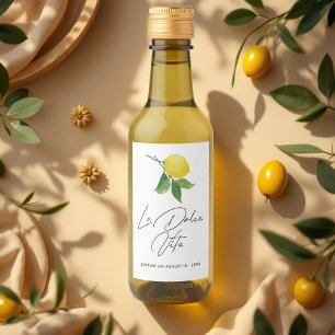 "La Dolce Vita" Lemon Homemade Olive Oil Wine Label