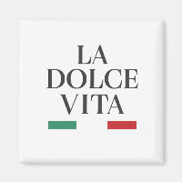 La Dolce Vita Magnet – Italian Inspiration for You