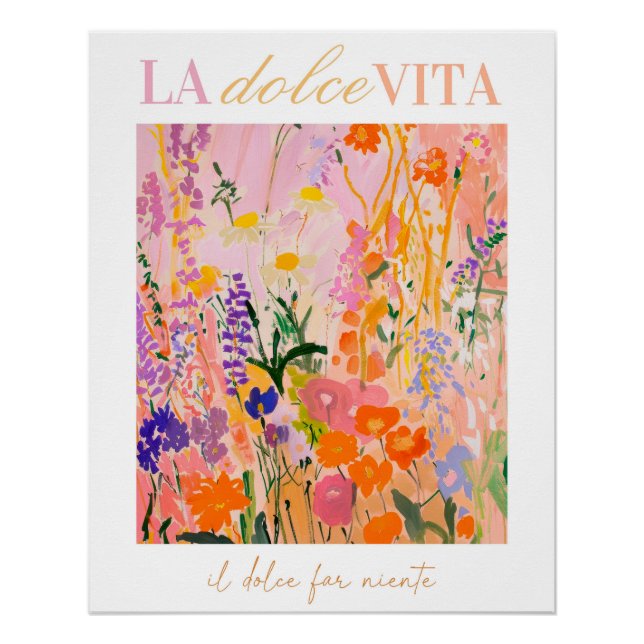 La Dolce Vita Print, Italy Poster, Flower Wall Art (Front)