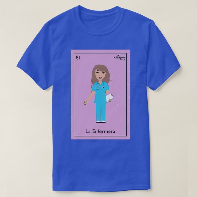 La Enfermera 1 T-Shirt (Design Front)