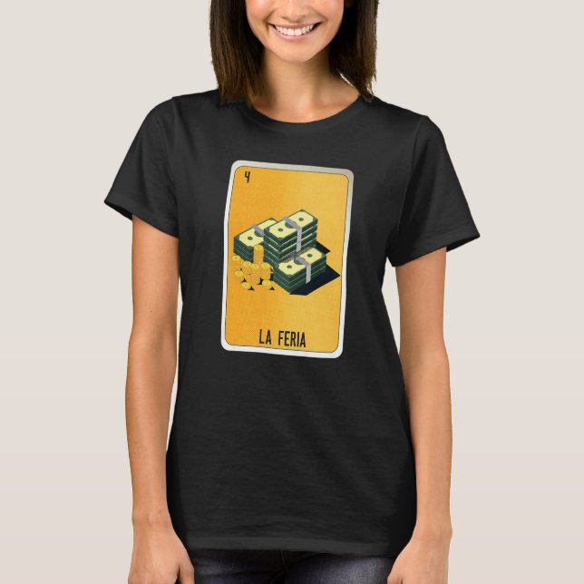 La Feria Mexican Slang Lottery Bingo Cards   T-Shirt (Front)