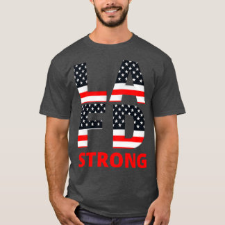 LA Fire Department Strong T-Shirt