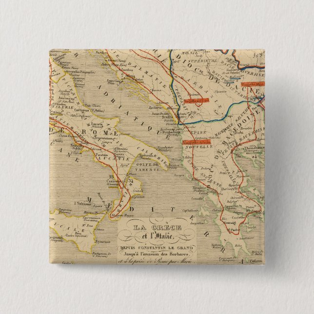 La Grece et l'Italie, 306 a 410, ap JC 15 Cm Square Badge (Front)