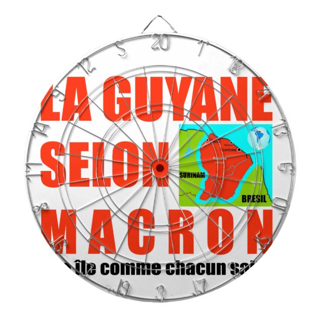 La Guyane selon Macron est une île Dartboard (Front)