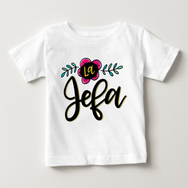 La Jefa, Baby T-Shirt (Front)