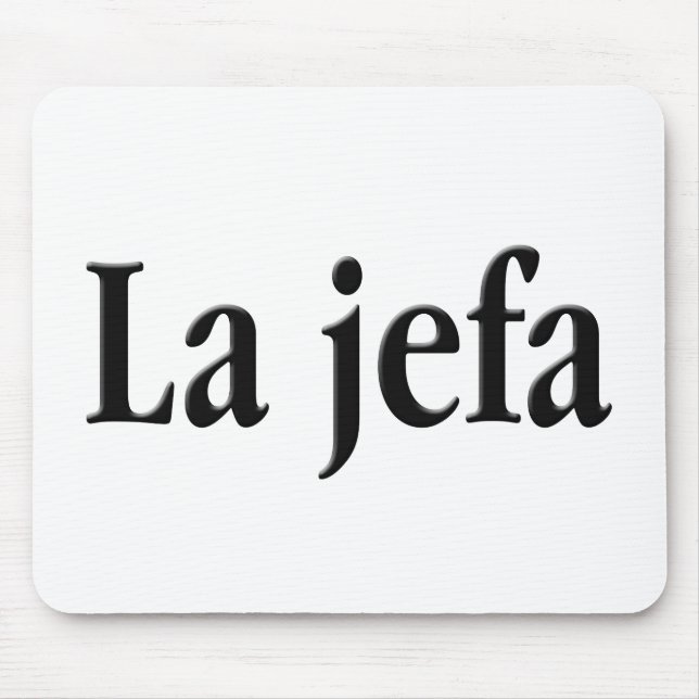 La jefa mouse pad (Front)