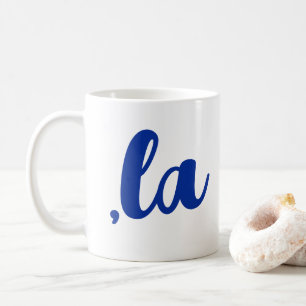 ,la Kamala comma pronounce blue text Coffee Mug