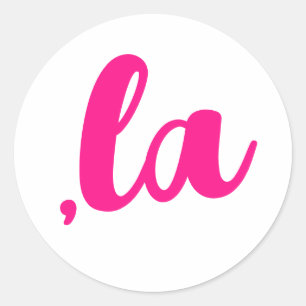 ,la  Kamala comma pronounce hot pink text Classic Round Sticker