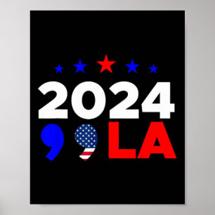La Kamala Harris 2024 Election President Poster