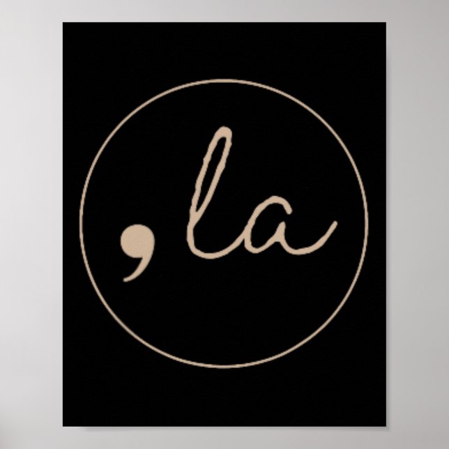 La Kamala Harris For President 2024 Election Coma  Poster (Front)