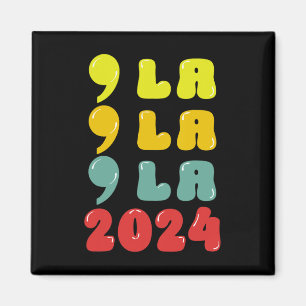 La - Kamala Harris  Magnet
