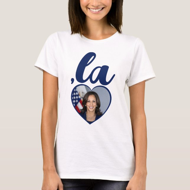 ,la KAMALA photo heart blue democrat text  T-Shirt (Front)