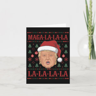 La La La Donald Trump Potus 47 Ugly Christmas 2 Card