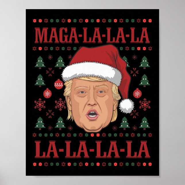 La La La Donald Trump Potus 47 Ugly Christmas 2  Poster (Front)