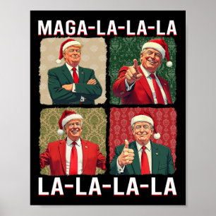 La La La Donald Trump Potus 47 Ugly Christmas 3 Poster