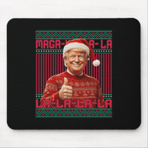 La La La Donald Trump Potus 47 Ugly Christmas Swea Mouse Pad