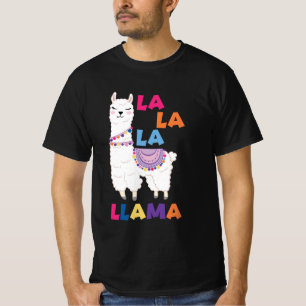 La La La Llama - Funny Singing Llama T-Shirt