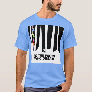 LA LA LAND  T-Shirt