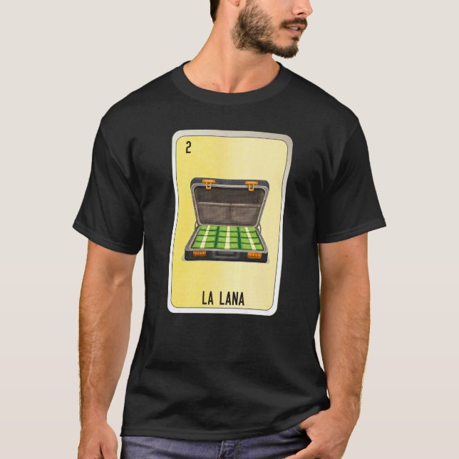 La Lana Mexican Slang Lottery Bingo Cards  1 T-Shirt (Front)