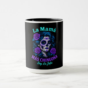 La Mamá Más Chingona Funny Spanish Mum Mug
