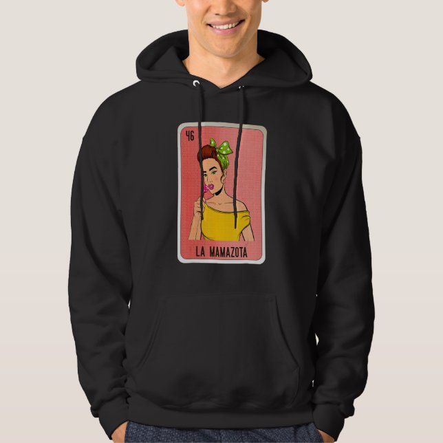La Mamazota Mexican Slang Lottery Bingo Cards Hoodie (Front)