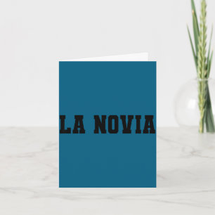 La novia bride matching novio groom bachelorette card