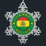 La Paz Bolivia Snowflake Pewter Christmas Ornament<br><div class="desc">La Paz Bolivia</div>