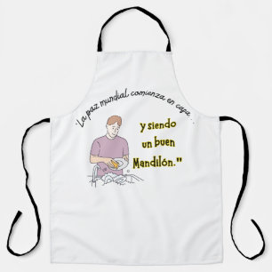 LA PAZ MUNDIAL COMIENZA EN CASA APRON