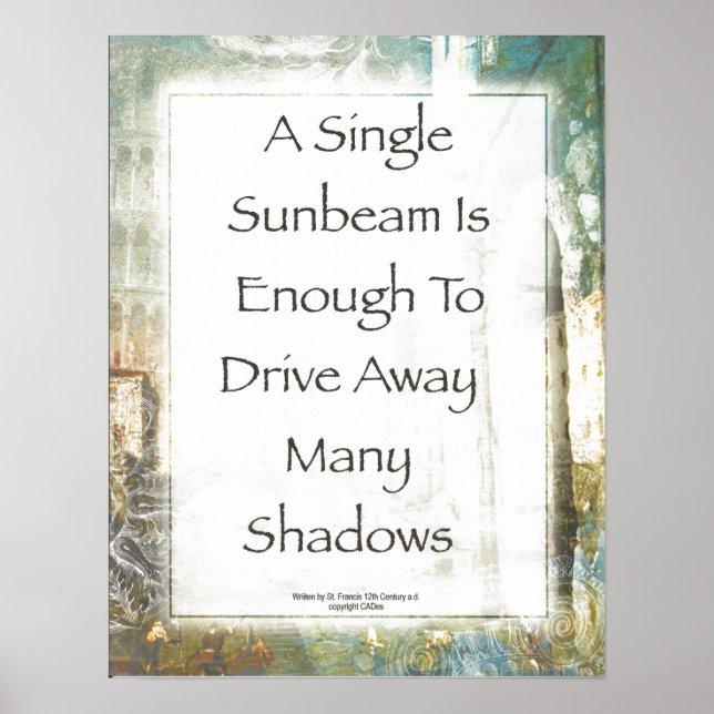 La Piazza de Sunbeam Prayer by St. Francis Poster (Front)