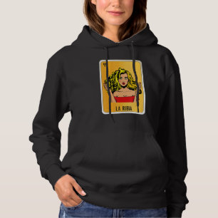 La Rubia Mexican Slang Lottery Bingo Cards Hoodie