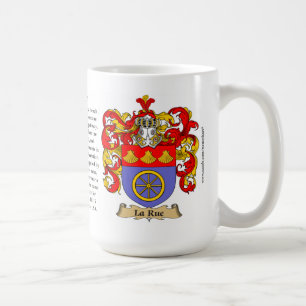 La Rue, the Origin, the Meaning and the Crest Coffee Mug