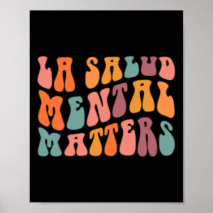 La Salud Mental Problems Latina Spanish Therapy Me Poster