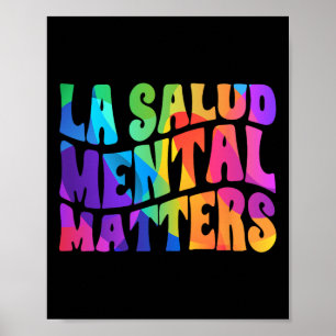 La Salud Mental Problems Mental Health Awareness S Poster