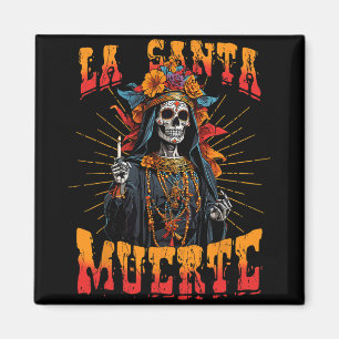 La Santa Muerte Sugar Skull La Catrina Cinco De Ma Magnet