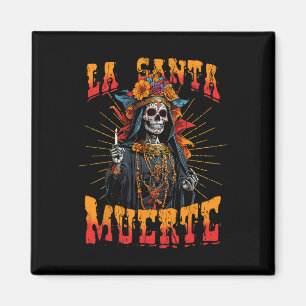 La Santa Muerte Sugar Skull La Catrina Cinco De Ma Magnet