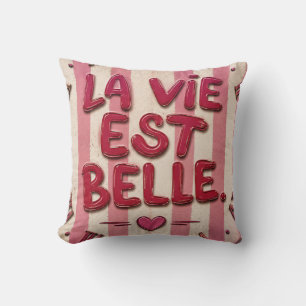 La Vie Est Belle French Pink Vintage Home Decor Cushion