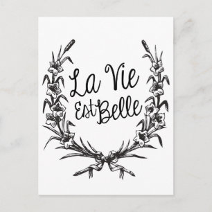 La Vie Est Belle Postcard