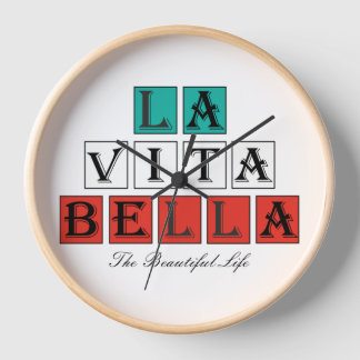  La Vita Bella The Beautiful Life Design  Clock