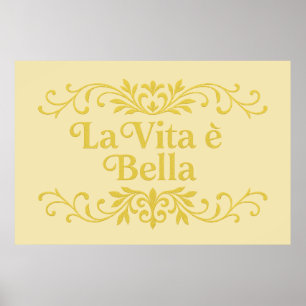 La Vita è Bella – Elegant Italian Life Quote Poster
