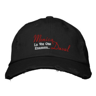 La Voz Que Enamora..., Monica , Duval Embroidered Hat