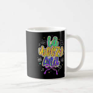 La Weezy Ana Mardi Gras Fat Tuesday Coquette  Coffee Mug