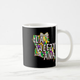 La Weezy Ana Mardi Gras Louisiana Fat Tuesdays Lou Coffee Mug