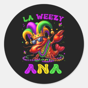La Weezy Ana Mardi Gras Louisiana Funny Dabbing Cr Classic Round Sticker
