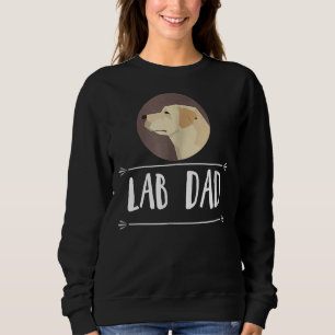 Lab Dad Yellow Labrador Retriever Dog Sweatshirt